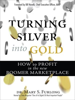 cover image of Turning Silver into Gold